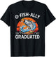 Retro O-Fish-Ally Graduated Senior Graduation Fishing T-Shirt - T-Shirt | Black