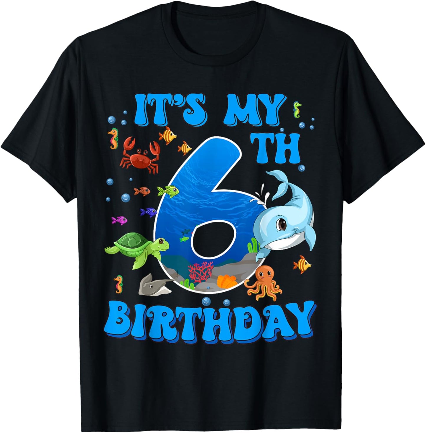 It's My 6th Birthday Party Ocean 6 Years Old Sea Fish B-Day T-Shirt - T-Shirt | Black