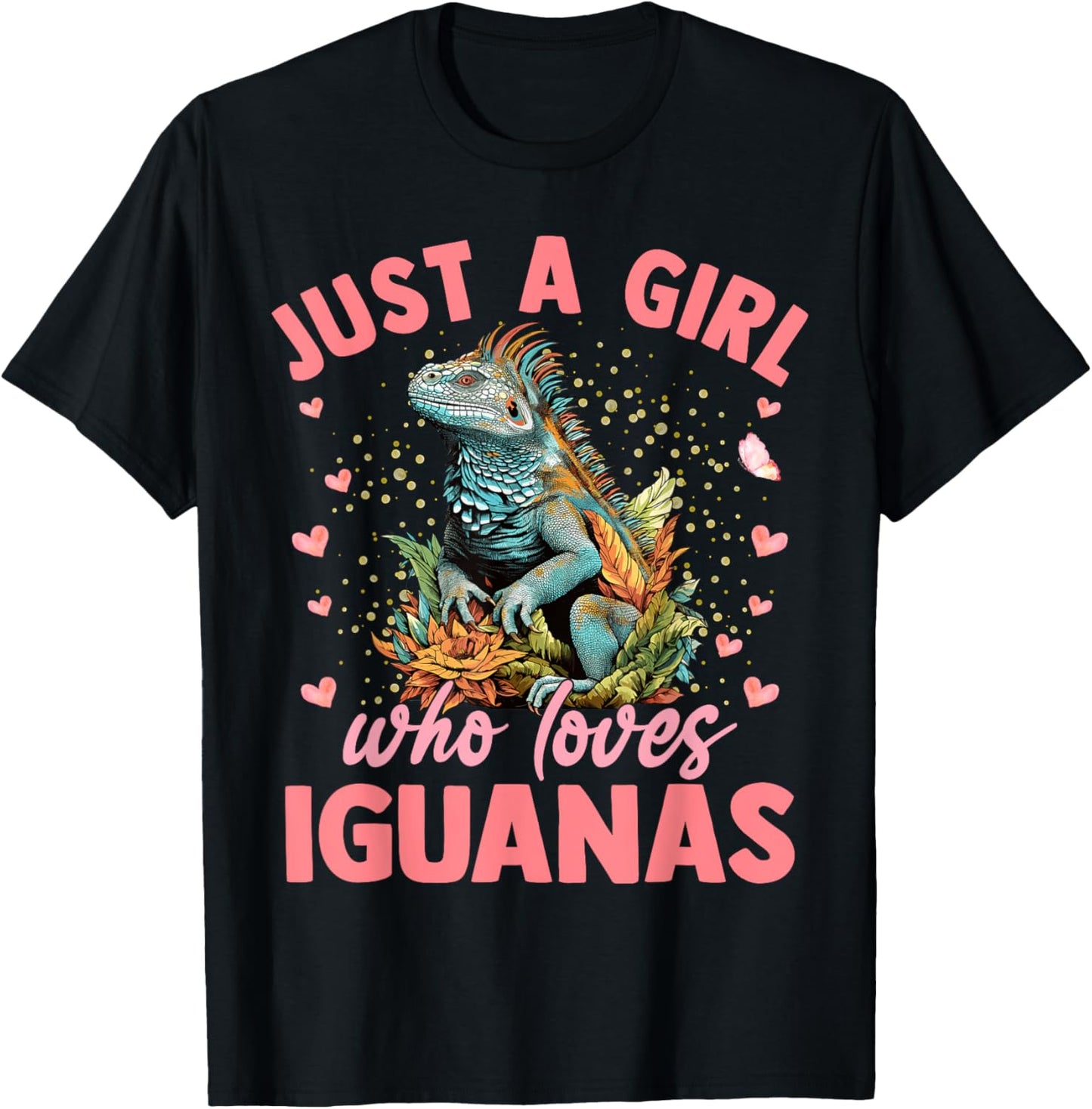 Just A Girl Who Loves Iguanas Aesthetic Flower Women Girls T-Shirt - T-Shirt | Black