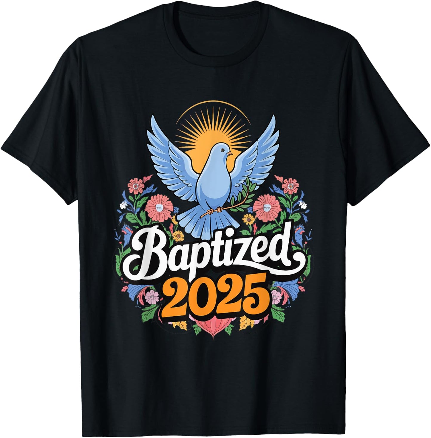 Baptized 2025 T-Shirt - T-Shirt | Black