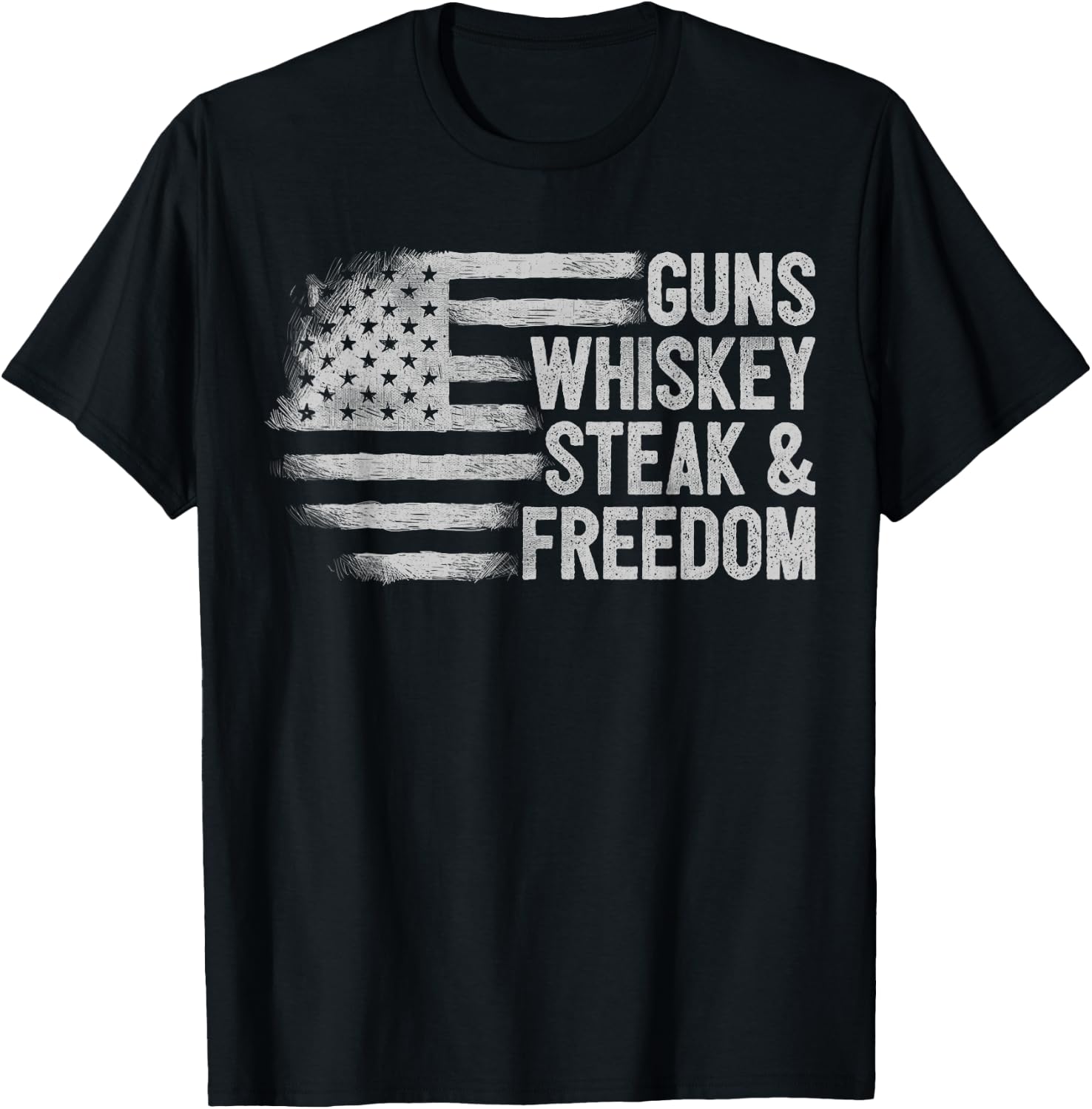 Gun Whiskey Steak & Freedom USA American Flag 2nd Amendment T-Shirt - T-Shirt | Black