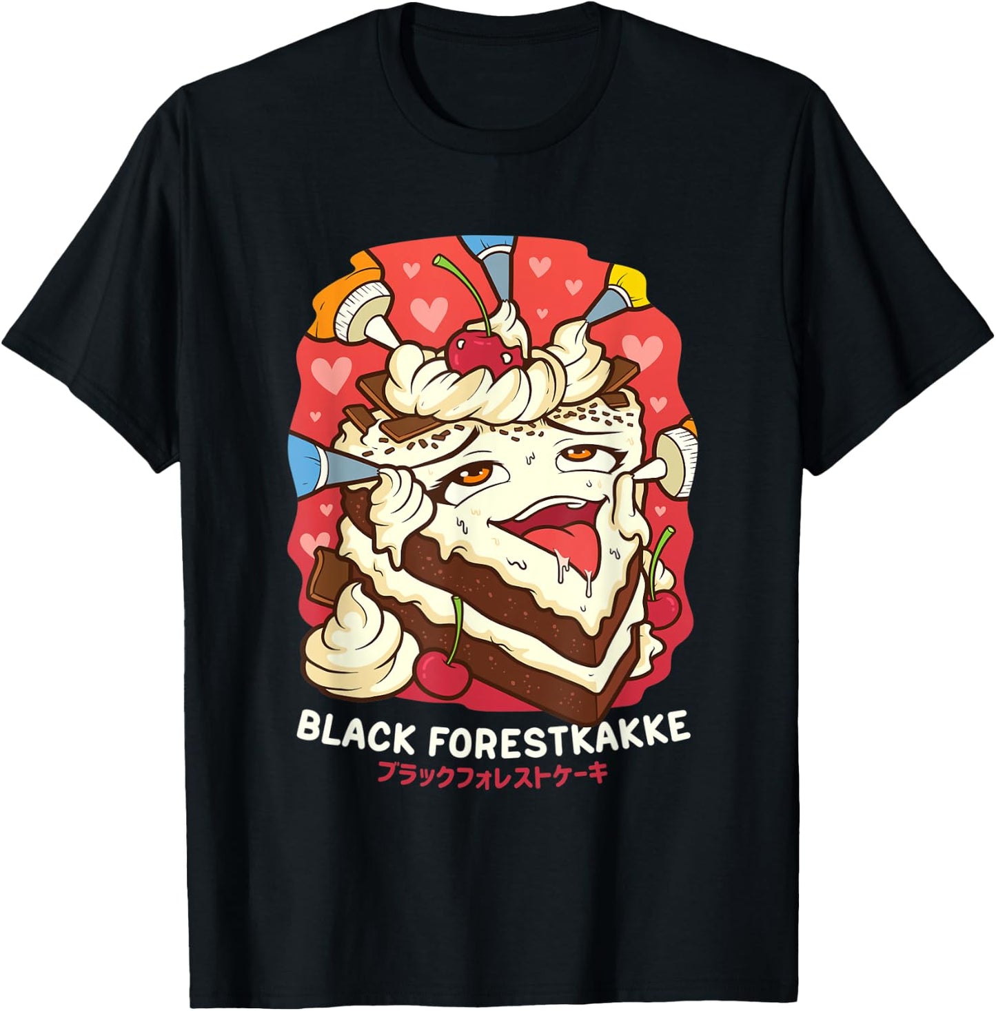 Funny Naughty Foodie Pun Kawaii Black Forestkakke Japanese T-Shirt - T-Shirt | Black