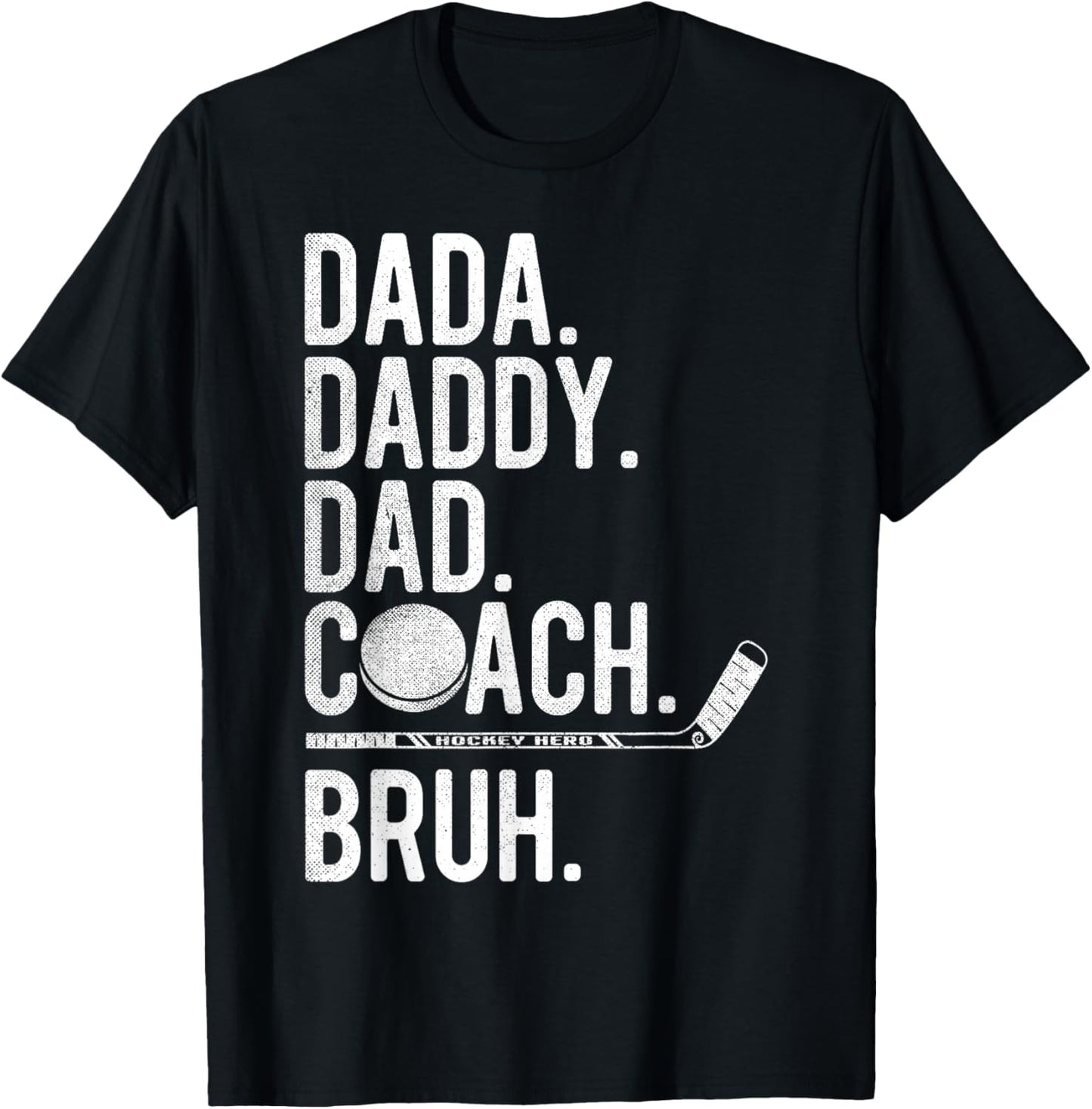 Dada Daddy Dad Bruh Vintage Ice Hockey Coach Family Humor T-Shirt - T-Shirt | Black