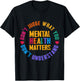Don't Judge What You Don't Understand Mental Health Matters T-Shirt - T-Shirt | Black