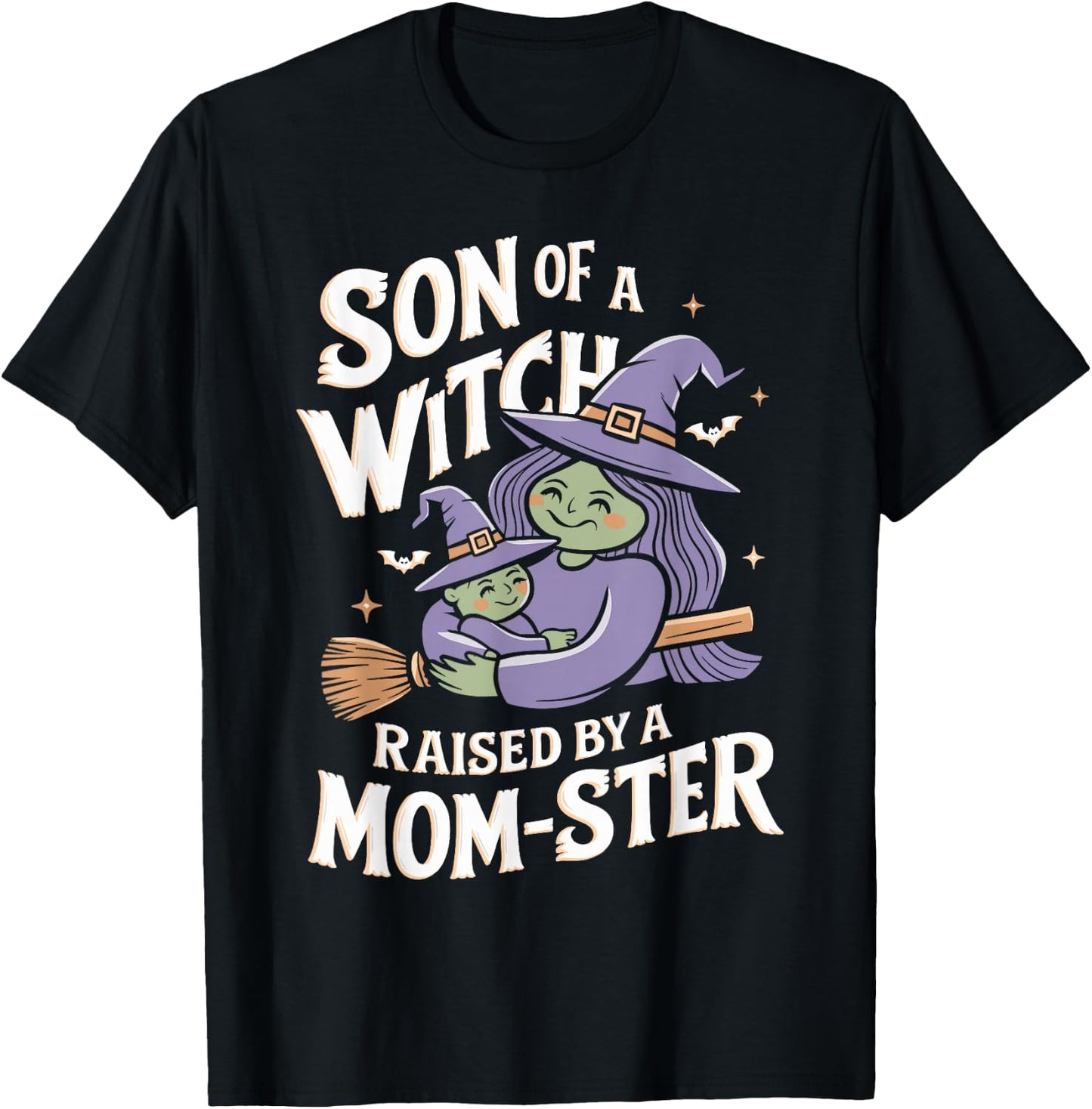 Son of a Witch Raised by a Mom ster Mom and Son Halloween T-Shirt - T-Shirt | Black