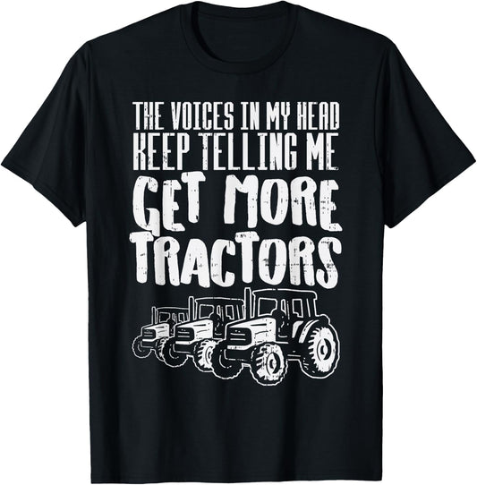 Voices In My Head Get More Tractors Farm Truck Farmer Gift T-Shirt - T-Shirt | Black
