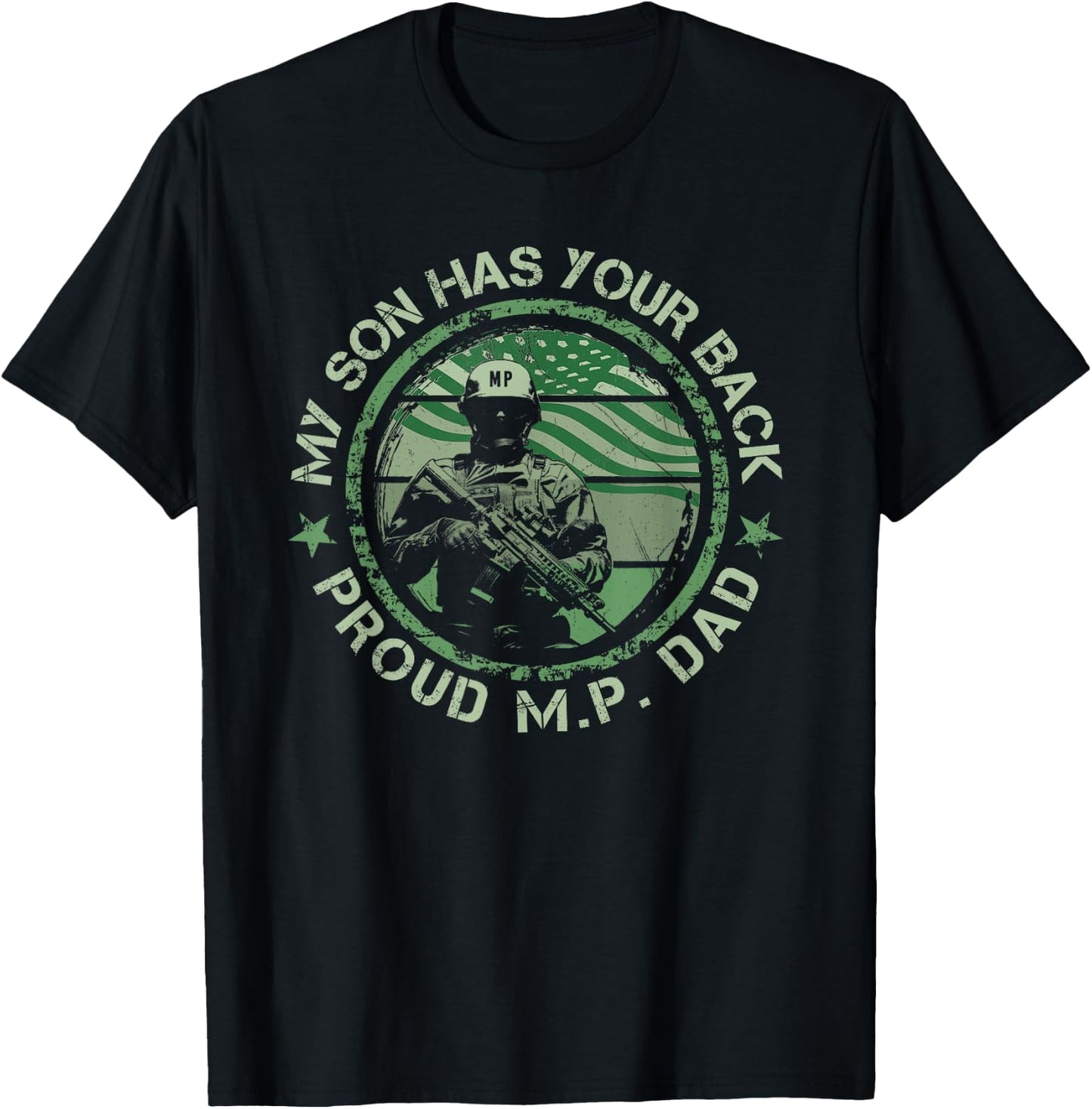 My Son Has Your Back Proud Military Police Dad Thin MP Line T-Shirt - T-Shirt | Black