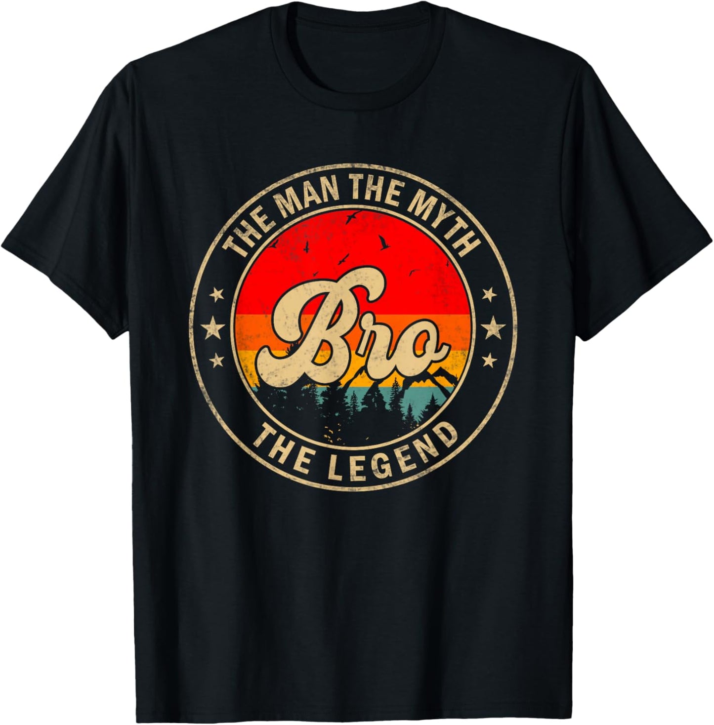 Bro the Man the Myth the Legend Father's Day for Grandpa T-Shirt - T-Shirt | Black