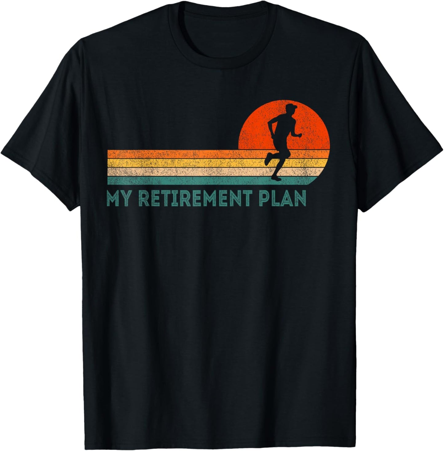 Funny Retired My Retirement Plan Running Runner Retro T-Shirt - T-Shirt | Black