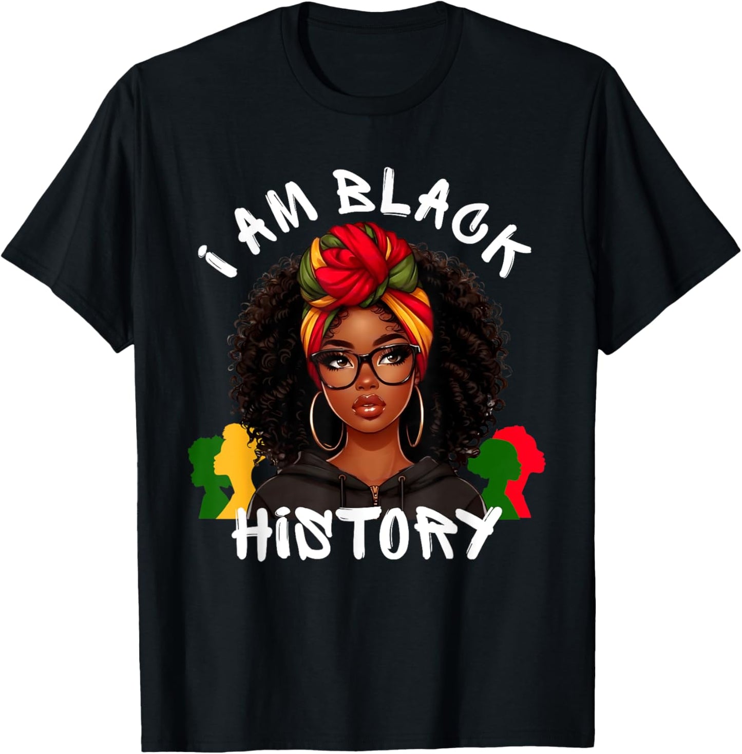 I Am Black History Month African American Girls T-Shirt - T-Shirt | Black