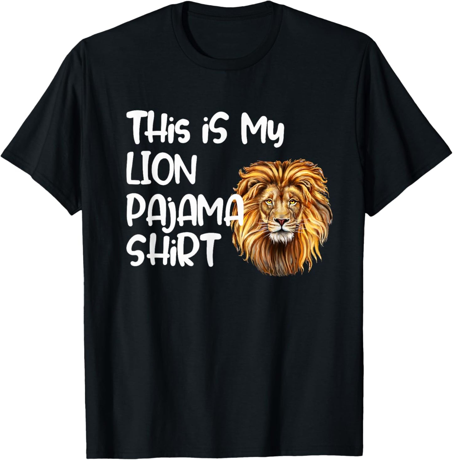 This is My Lion Pajama Shirt for Players Kids Teens Adults T-Shirt - T-Shirt | Black