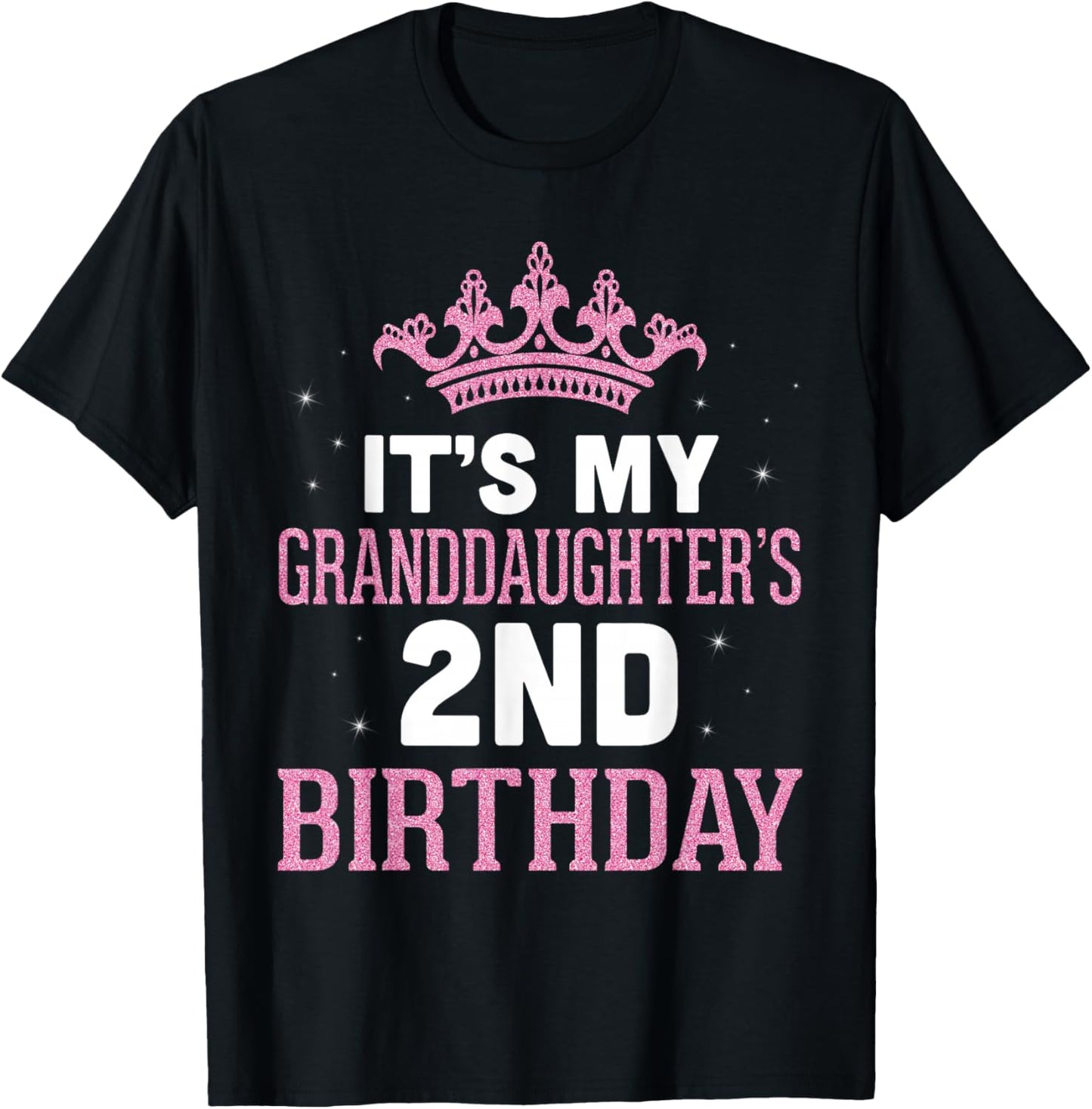 Grandpa Grandma It's My Granddaughter's 2nd Birthday Happy T-Shirt - T-Shirt | Black