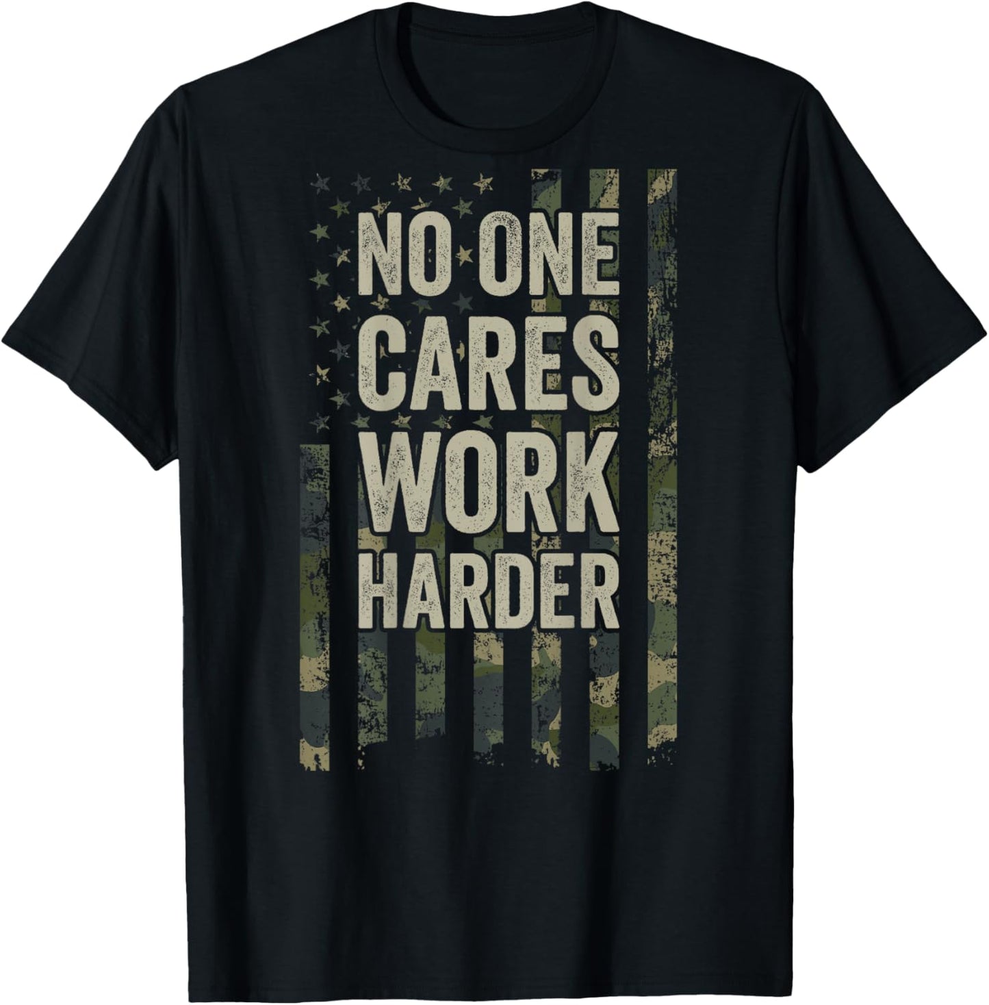 No One Cares Work Harder Motivational Workout Gym (ON BACK) T-Shirt - T-Shirt | Black