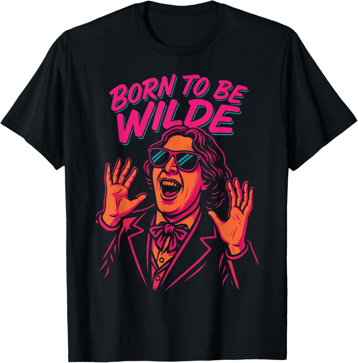 Born to Be Wilde Oscar Wilde Pop Art Literary Pun Author T-Shirt - T-Shirt | Black