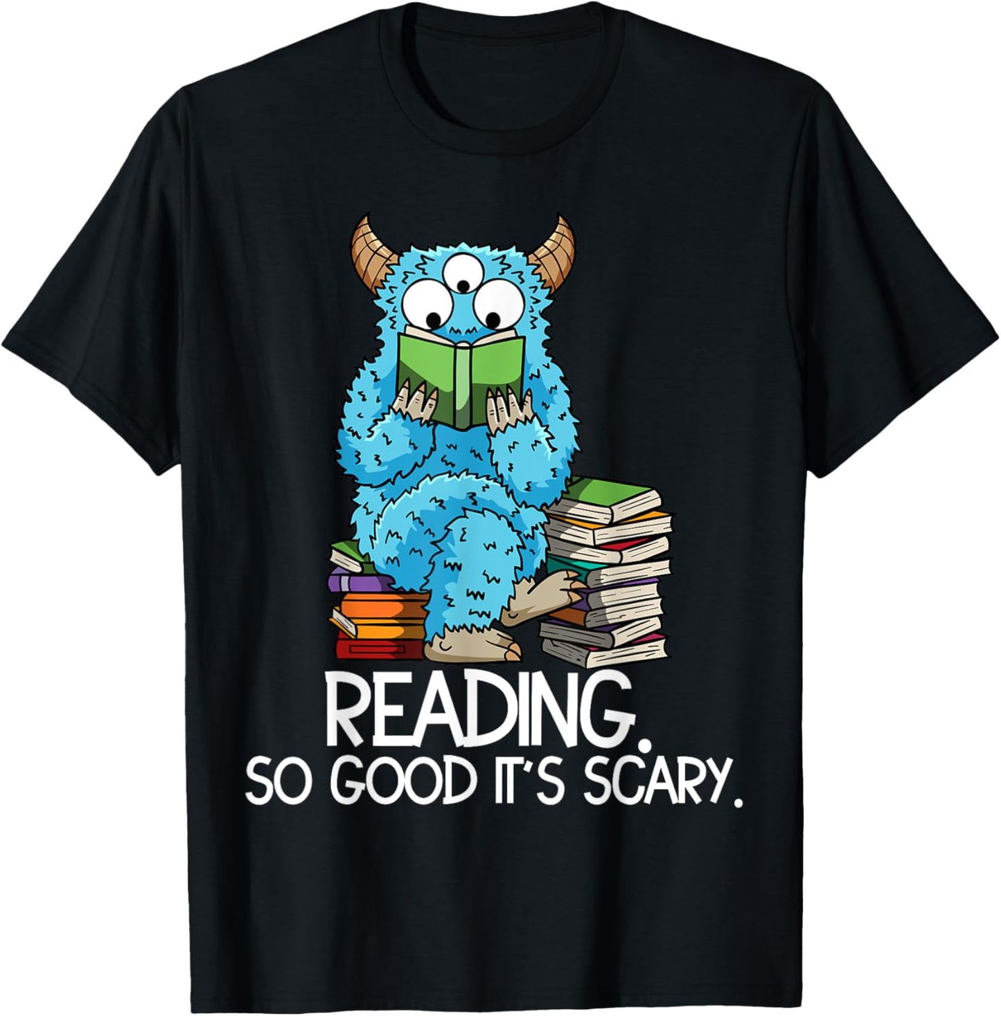 Reading Funny Monster Quote Meme Bookworm Book Reader T-Shirt - T-Shirt | Black