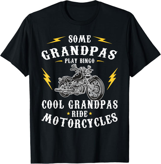 Some grandpas play bingo, cool grandpas ride motorcycles T-Shirt - T-Shirt | Black