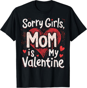 Sorry Girls Mom Is My Valentine Valentines Day Kids Boys T-Shirt - T-Shirt | Black