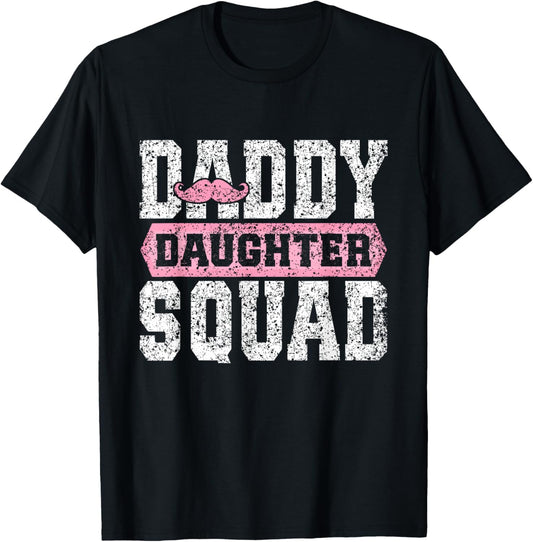 Daddy Daughter Squad Matching Dad Daughters Father Daughter T-Shirt - T-Shirt | Black