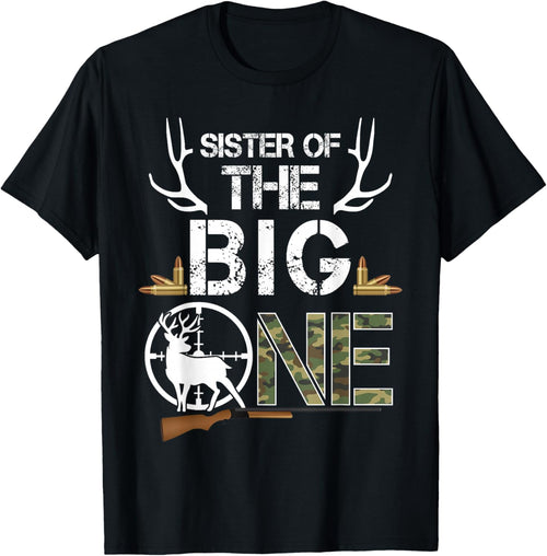 Sister of The Big One Birthday Boy Deer Hunter Camouflage