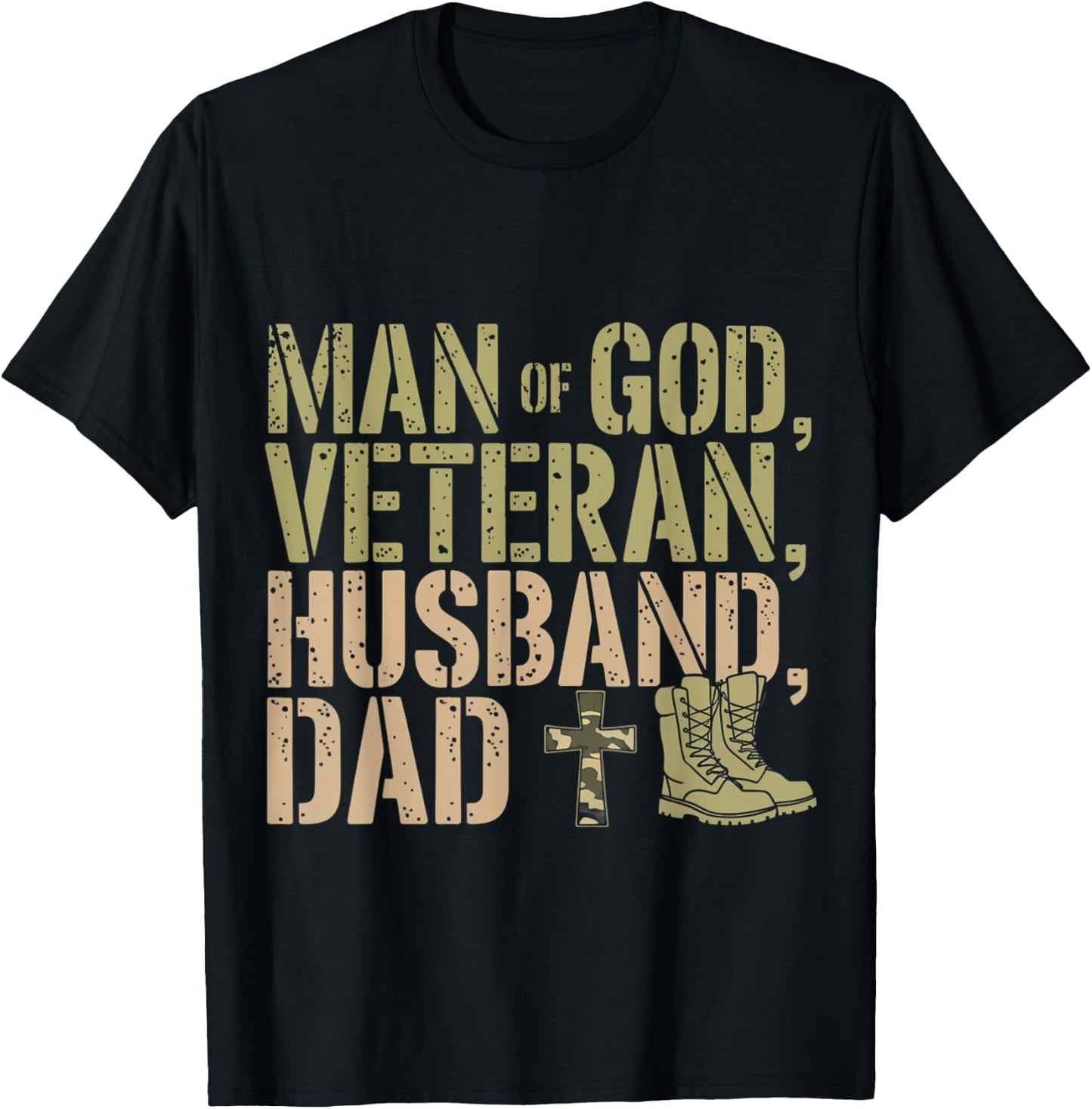 Man Of God Veteran Husband Dad Christian Jesus Camouflage T-Shirt - T-Shirt | Black