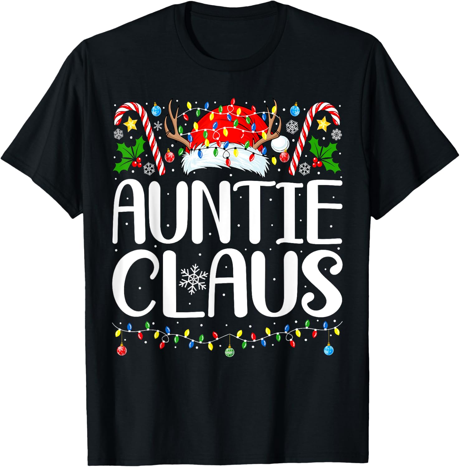 Auntie Claus Christmas Aunt Xmas Matching Family Christmas T-Shirt - T-Shirt | Black