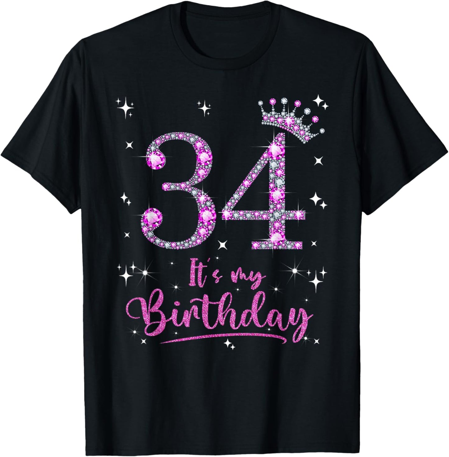 34th Birthday Gifts It's My Birthday T-Shirt - T-Shirt | Black