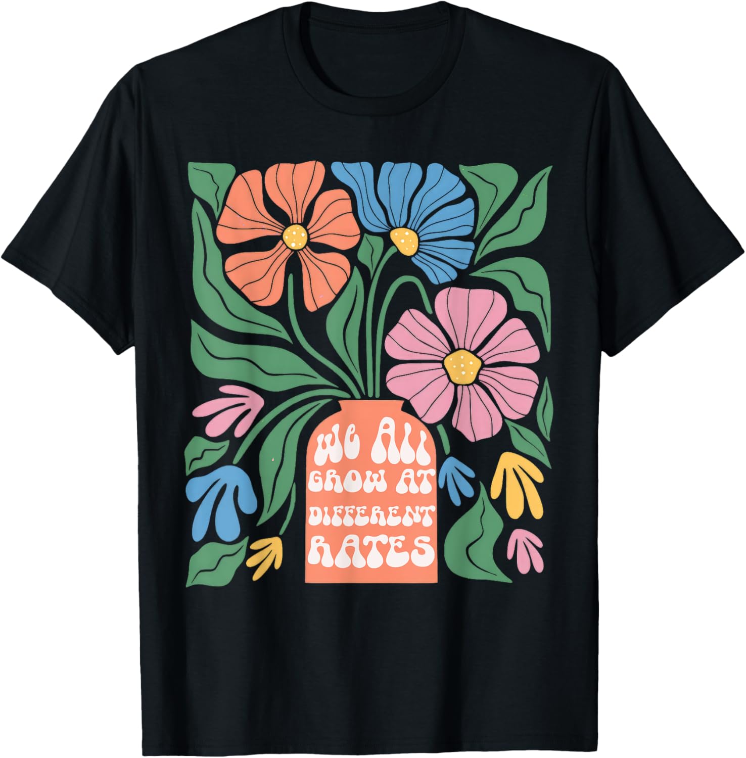 We All Grow At Different Rates First Day Of School Teacher Women Kids T-Shirt - T-Shirt | Black