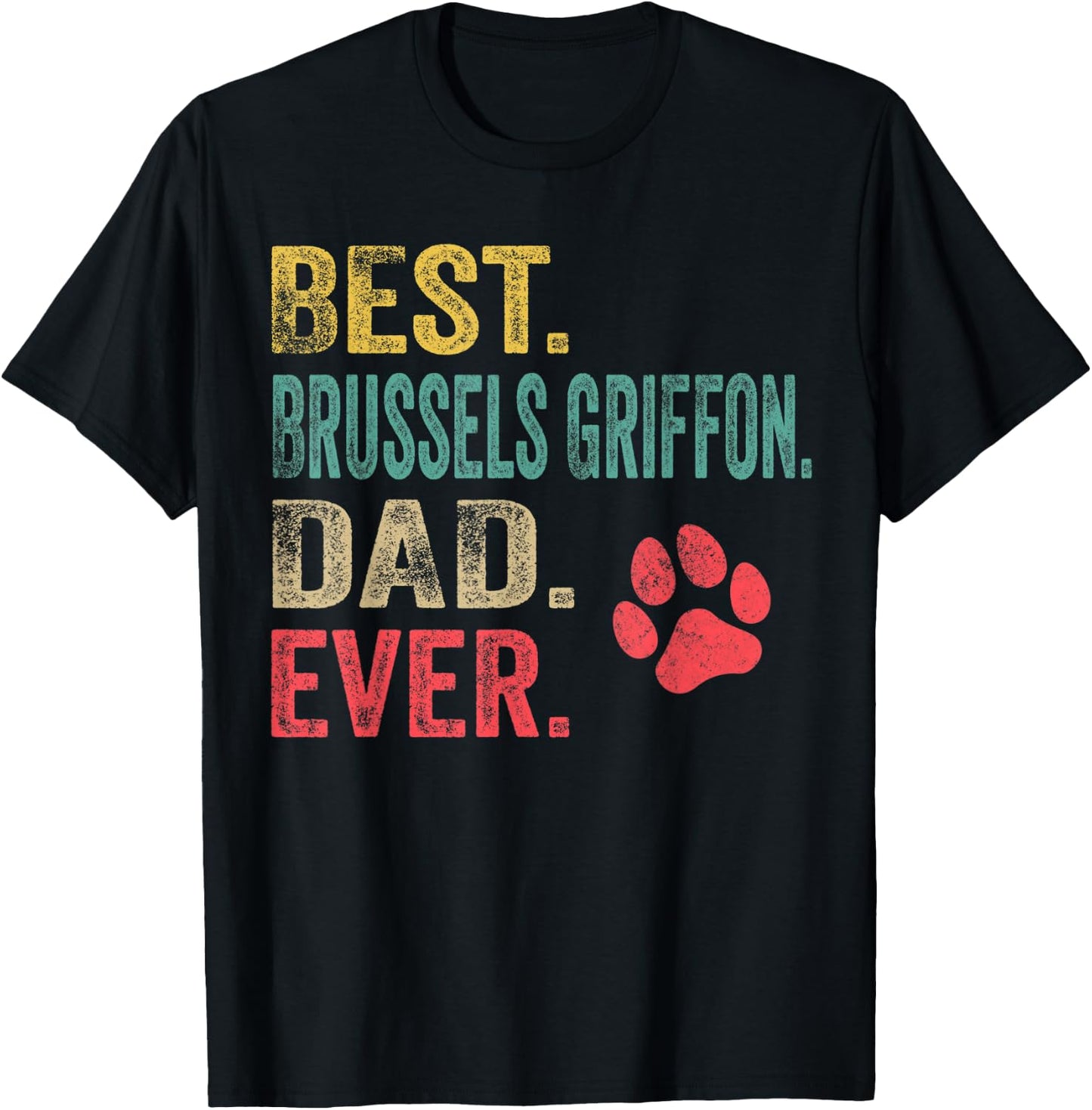 Best Brussels Griffon Dad ever Vintage Father Dog Lover T-Shirt - T-Shirt | Black