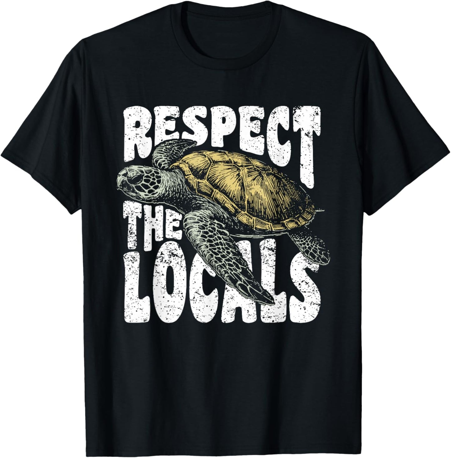 Respect the Locals Sea Turtles Earth Day Conservation Nature T-Shirt - T-Shirt | Black