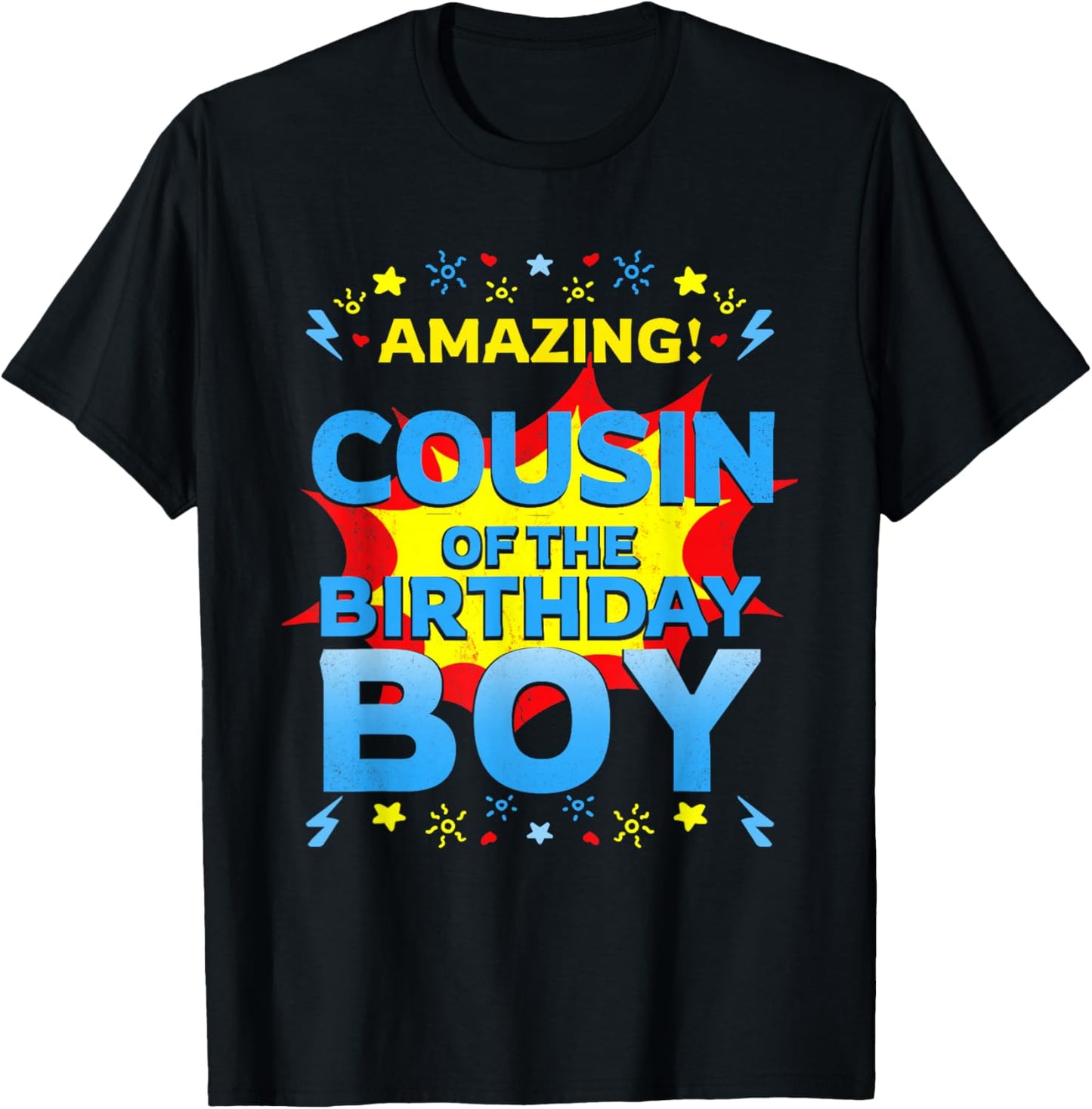Amazing Cousin Of The Birthday Boy Superhero Comic Family T-Shirt - T-Shirt | Black
