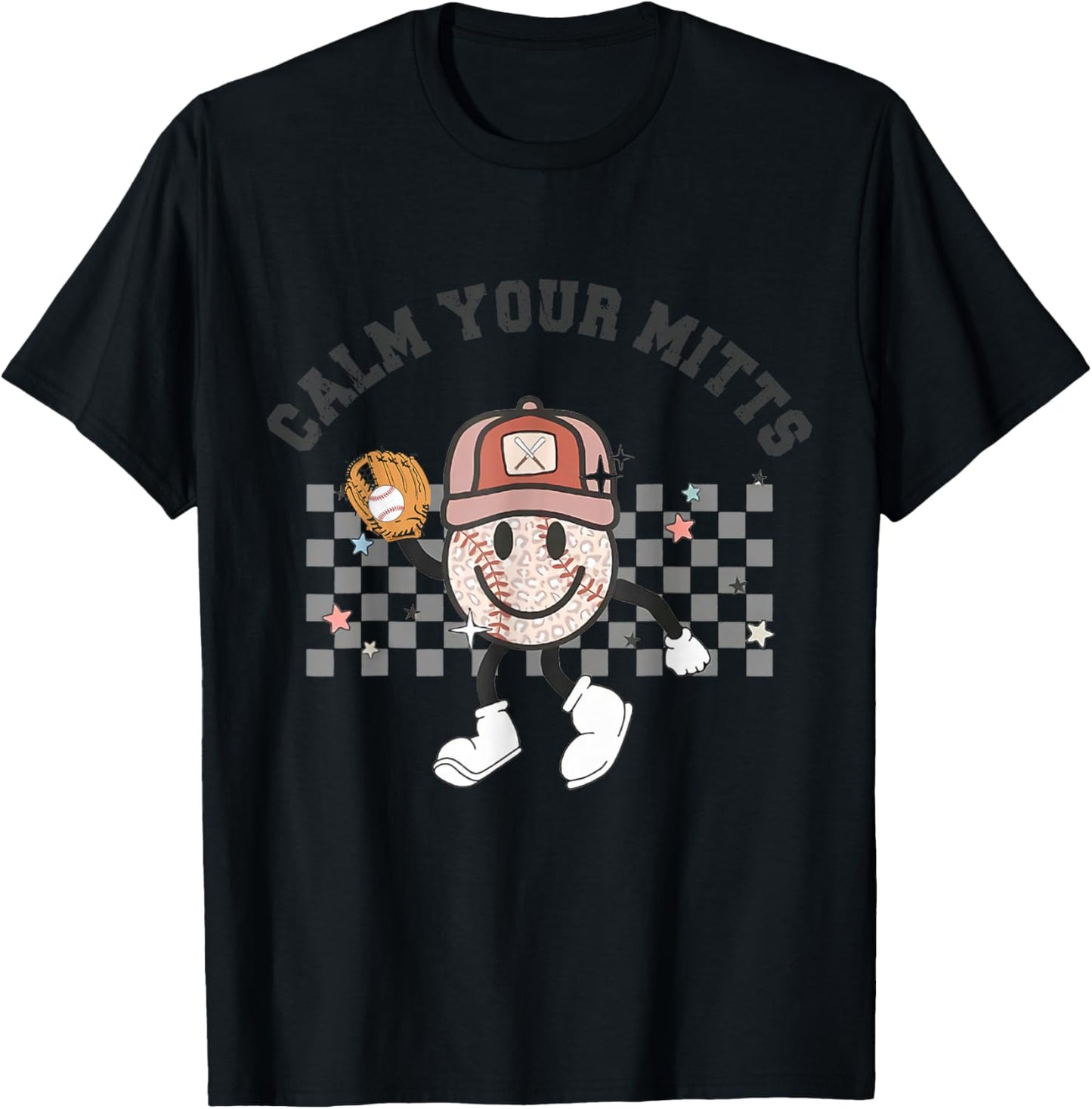 Calm Your Mitts Baseball Mom Funny Sport Lover Mothers Day T-Shirt - T-Shirt | Black