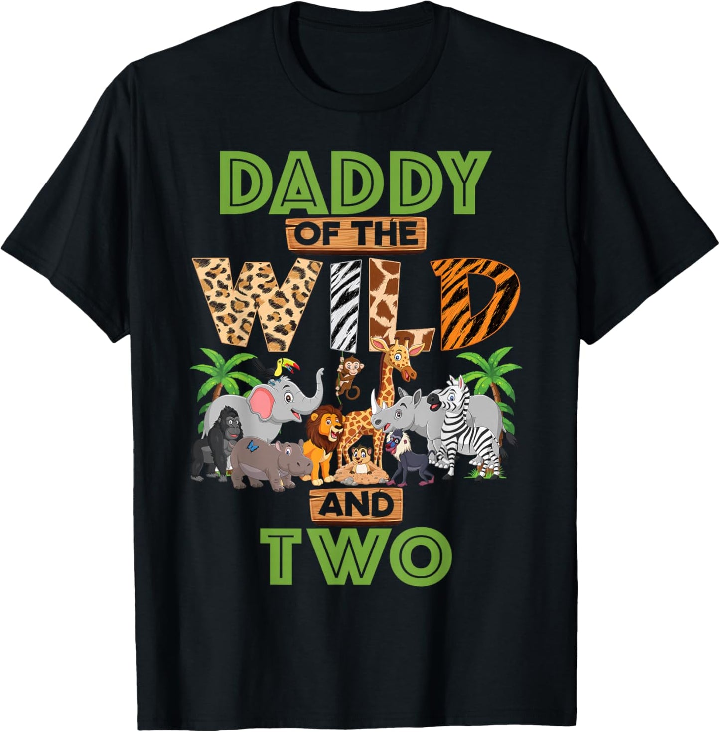2nd Birthday Zoo Safari Jungle Daddy Of The Wild and Two T-Shirt - T-Shirt | Black