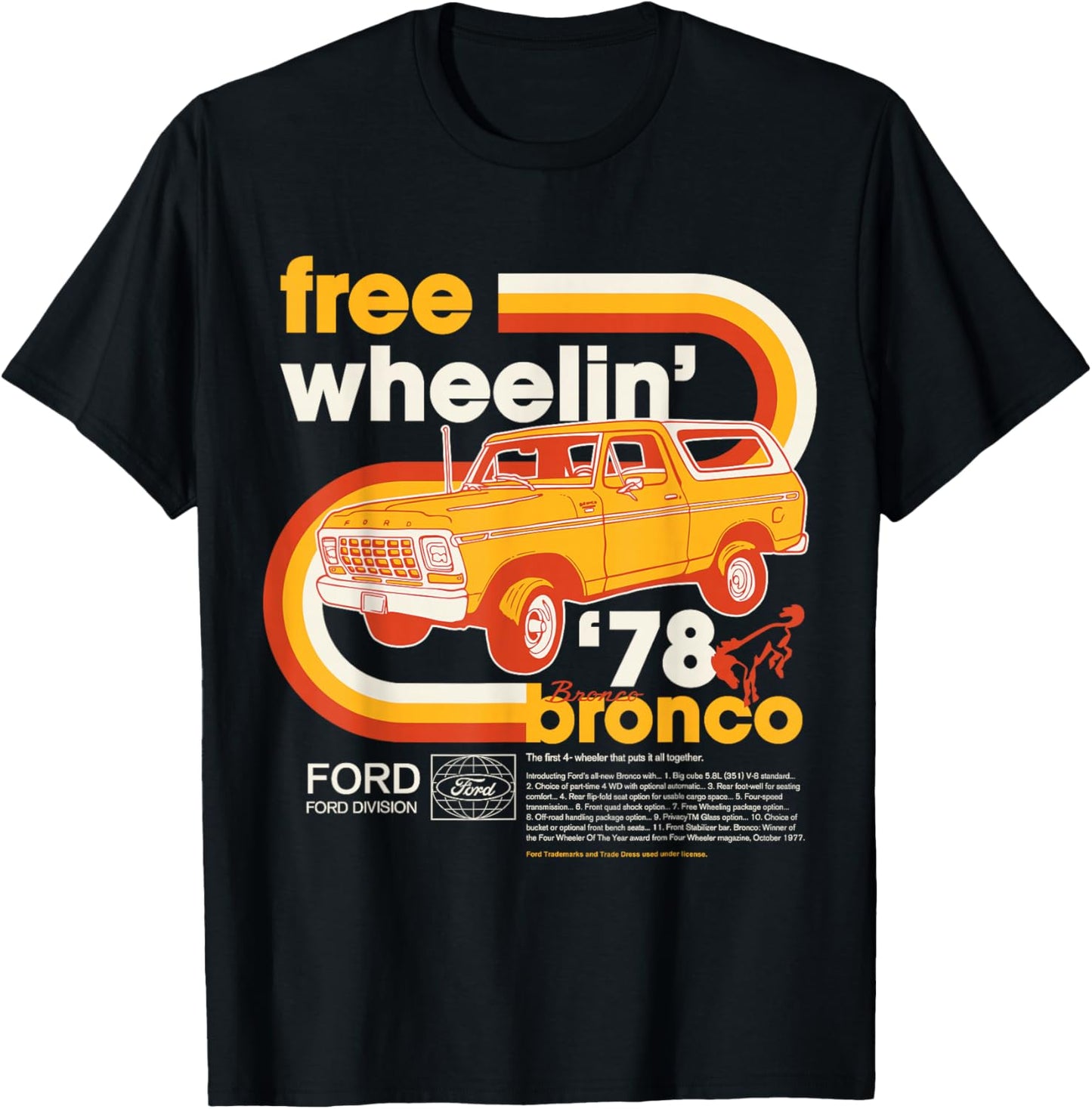 Ford - Bronco Free Wheelin' 1978 4 Wheeler Division T-Shirt - T-Shirt | Black