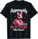 Apparently I Have An Attitude Who Knew Funny Flamingo Women T-Shirt - T-Shirt | Black