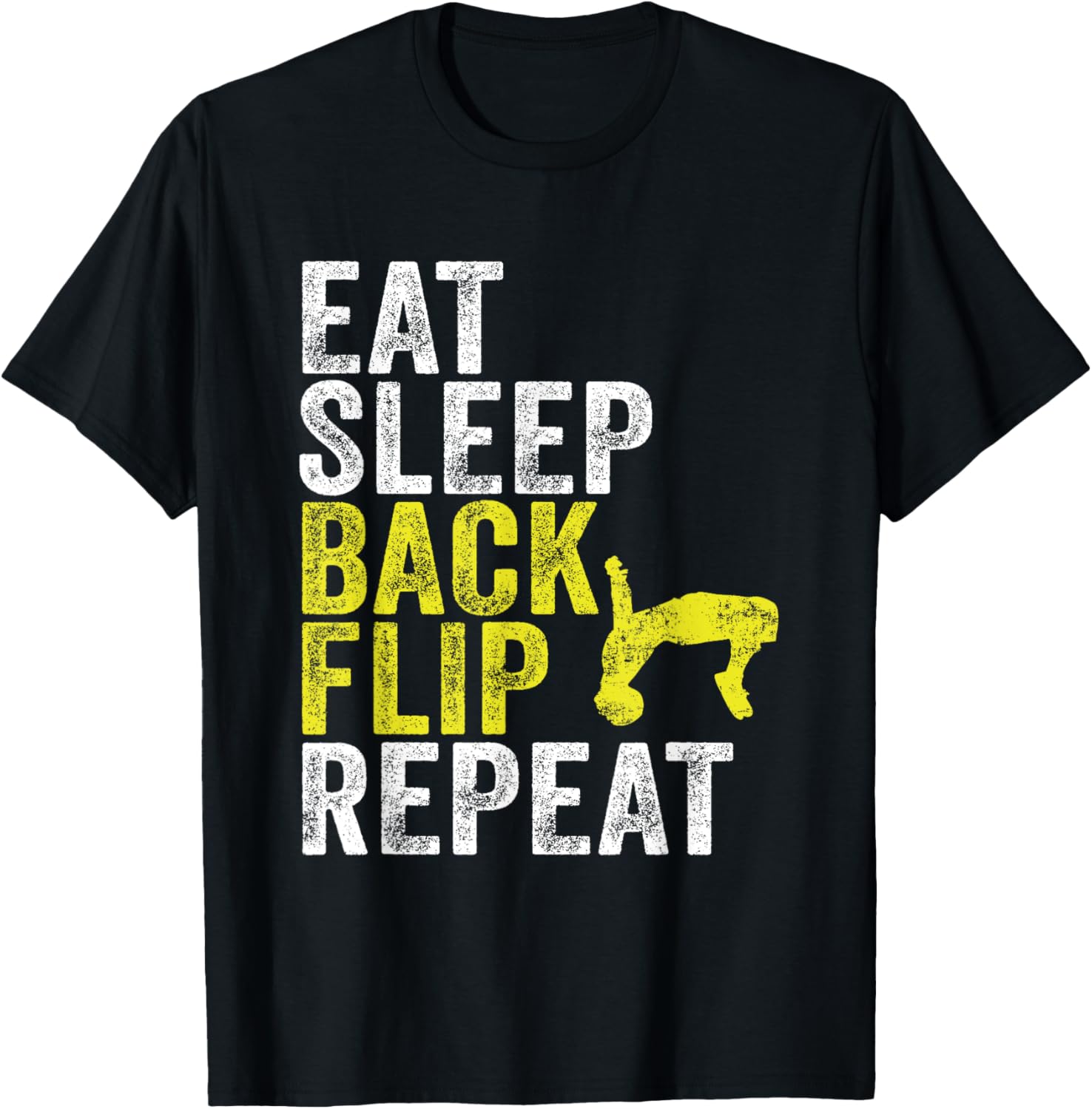 Eat Sleep Backflip Repeat Parkour Acrobatics Gymnastics T-Shirt - T-Shirt | Black