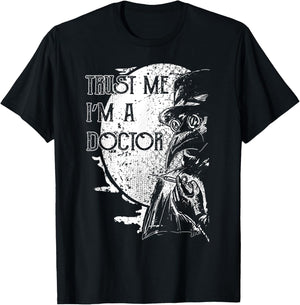 Plague Doctor Trust Me I'm a Doctor Steampunk Gothic Gift T-Shirt - T-Shirt | Black