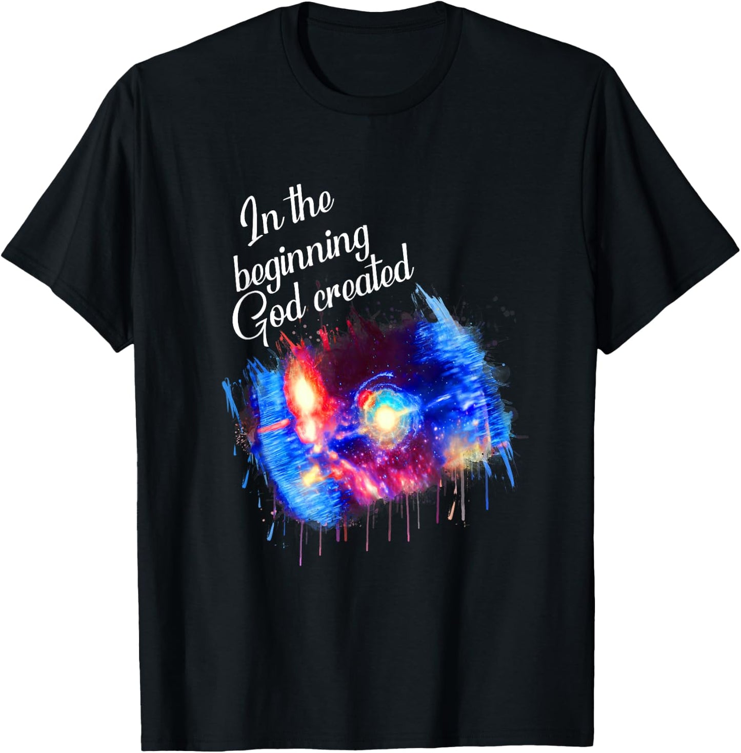 Galaxy Space Spark In the Beginning God Created Christian T-Shirt - T-Shirt | Black