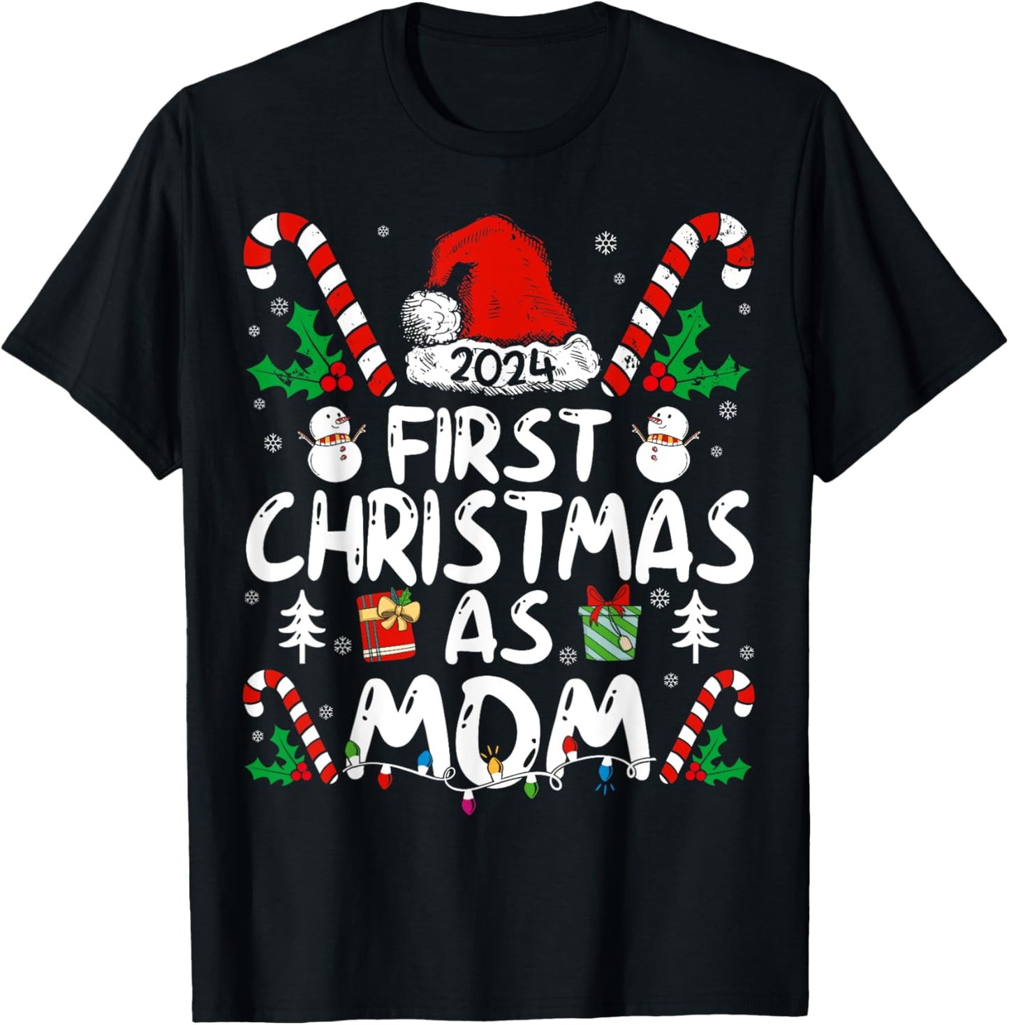 First Christmas As Mom 2024 Family Matching New Mom 1st Time T-Shirt - T-Shirt | Black