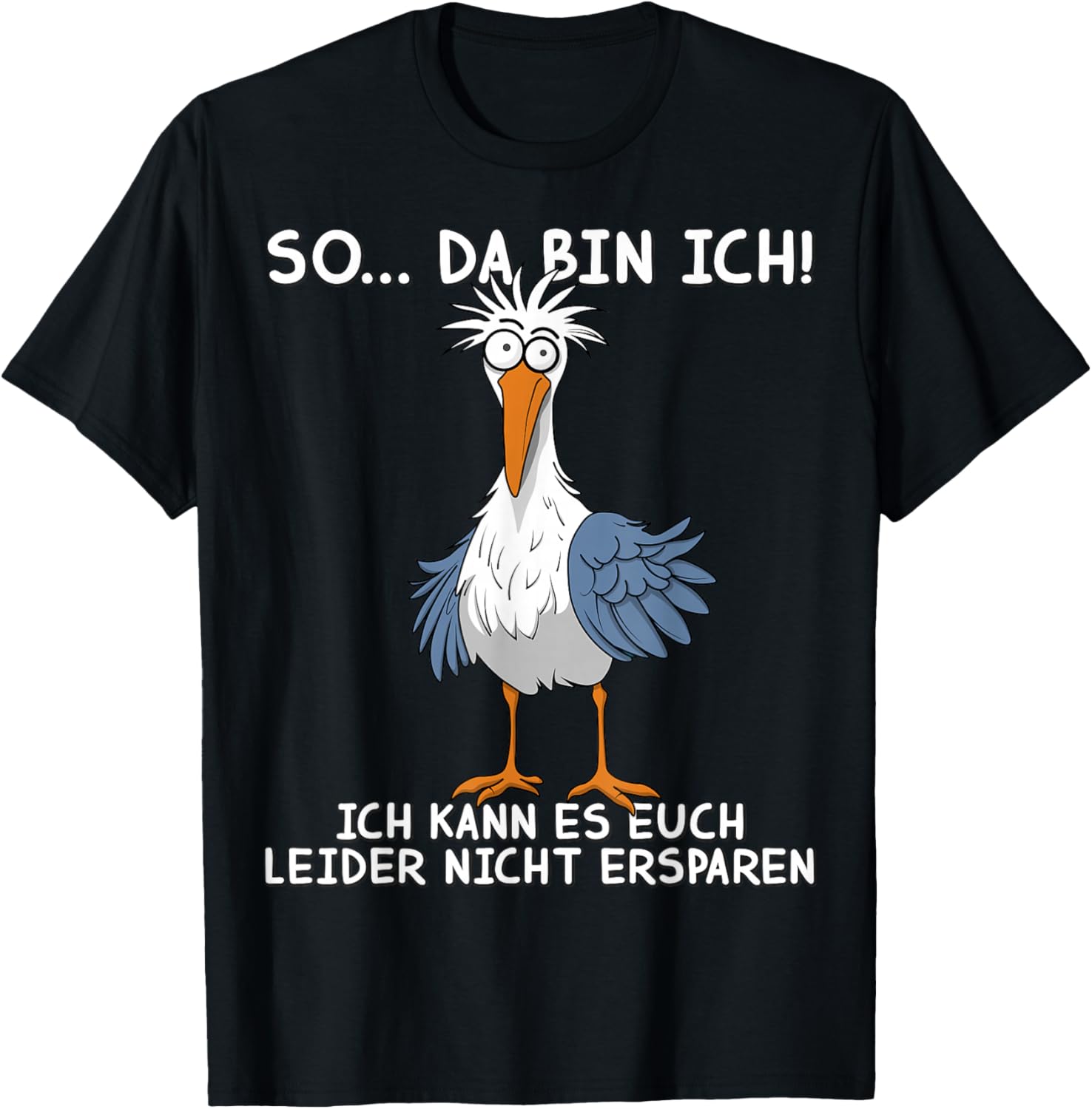Funny Sprüch Lustige Männer Damen Möwe So Da Bin Ich T-Shirt - T-Shirt | Black