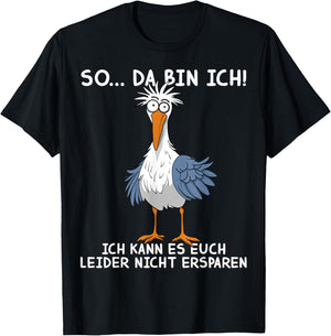 Funny Sprüch Lustige Männer Damen Möwe So Da Bin Ich T-Shirt - T-Shirt | Black