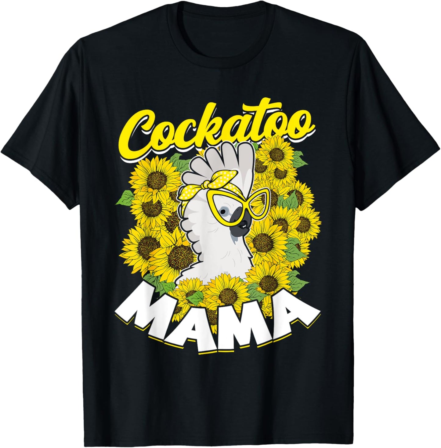 Cockatoo Mama Pet Bird Parrot Mom Umbrella Cockatoo T-Shirt - T-Shirt | Black