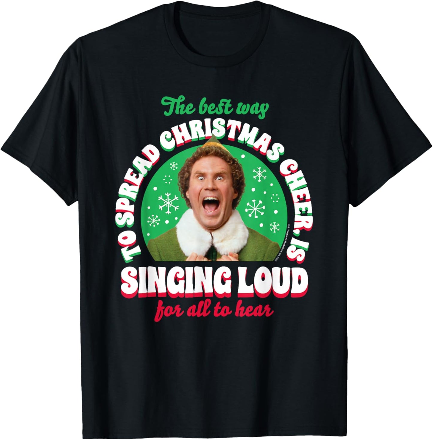 Elf - Singing Loud For All To Hear T-Shirt - T-Shirt | Black