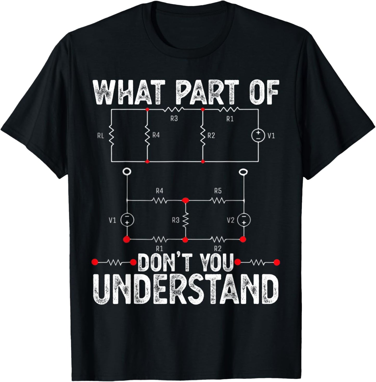 Electrical Engineers Gifts with Circuit Funny Engineering T-Shirt - T-Shirt | Black
