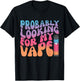 Probably Looking for My Vape Apparel T-Shirt - T-Shirt | Black