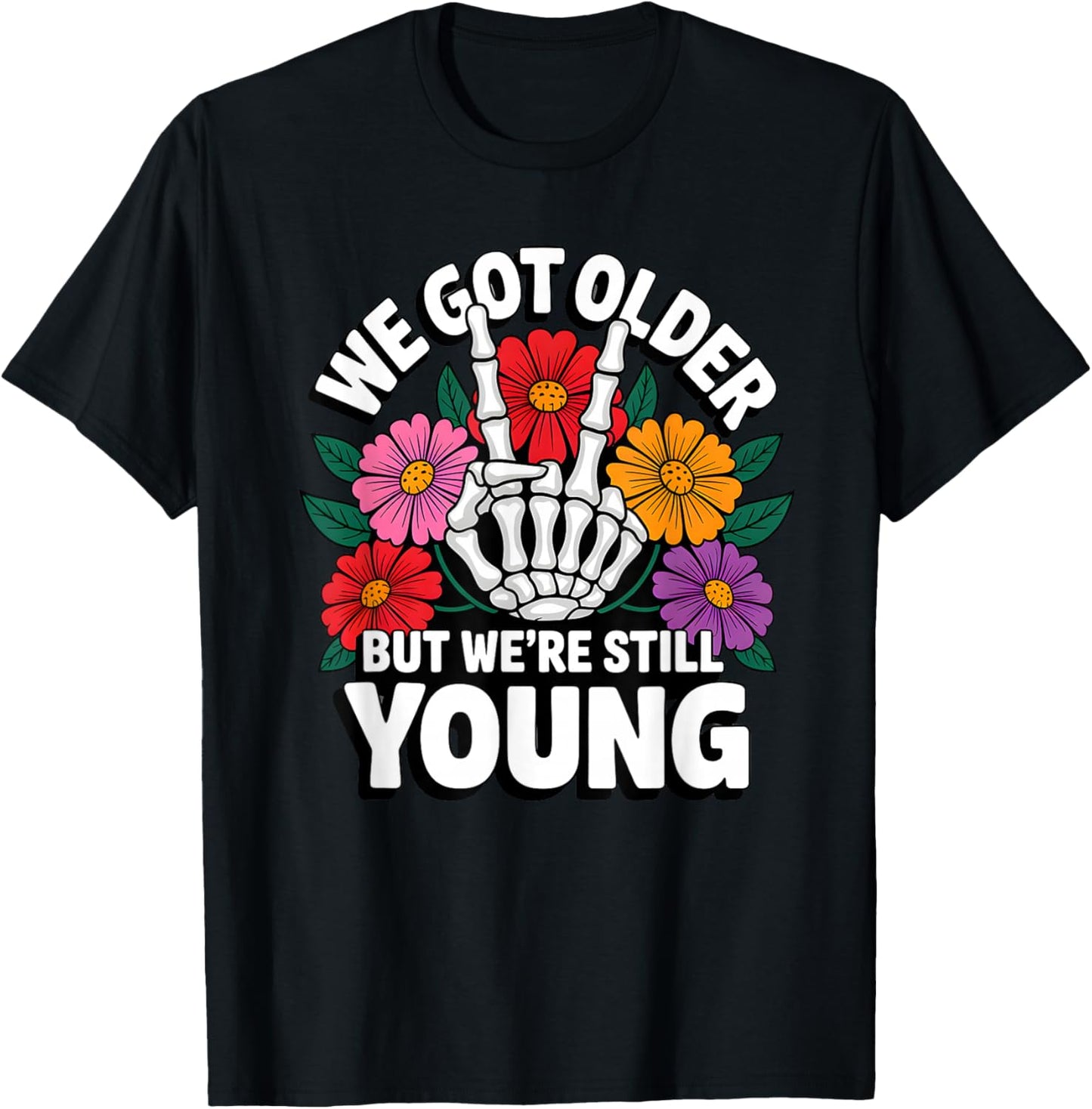 We Got Older But Were Still Young Emo It Was Never A Phase T-Shirt - T-Shirt | Black