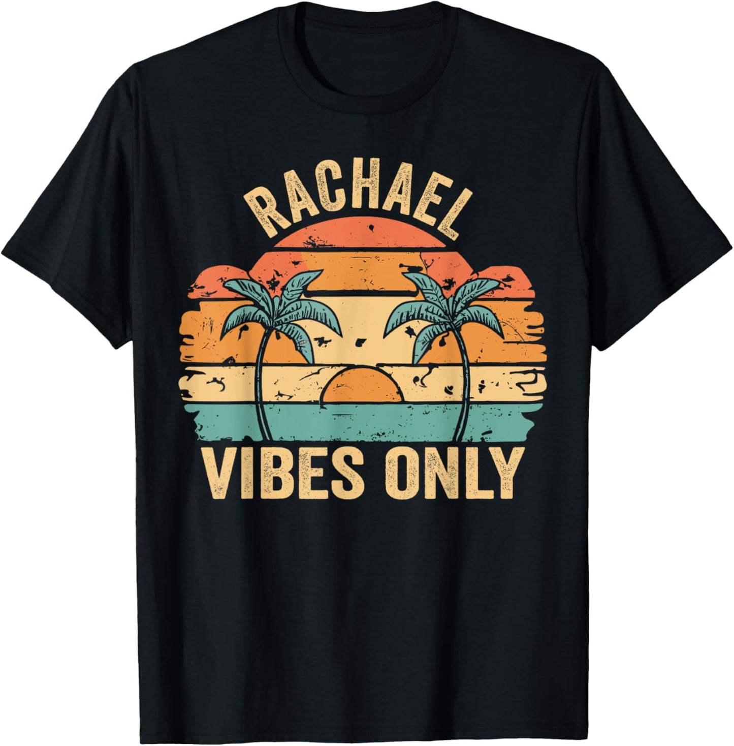 RACHAEL Vibes Only Cute Retro Girls RACHAEL Name T-Shirt - T-Shirt | Black