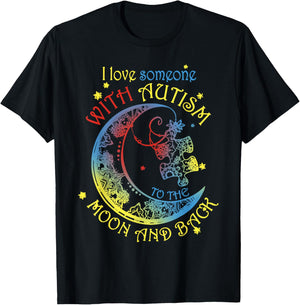 I Love Someone With Autism To The Moon And Back T-Shirt - T-Shirt | Black
