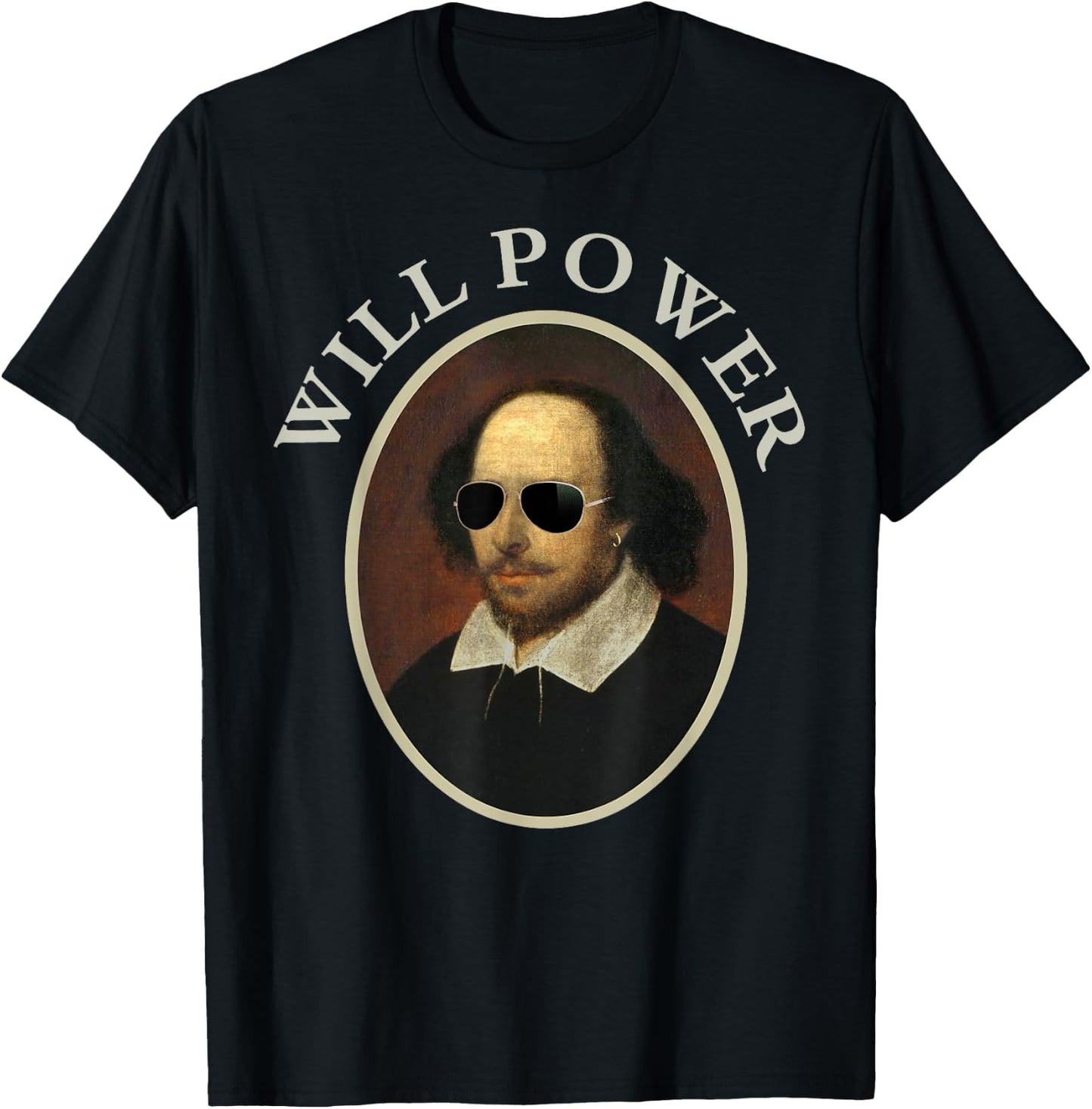 William Shakespeare Will Power Shirt Art-Positive Quote T-Shirt - T-Shirt | Black