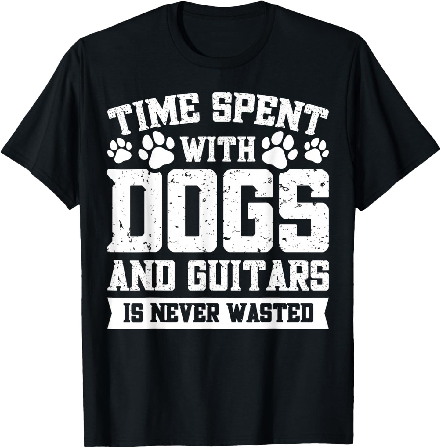 Time Spent With Dogs And Guitars Is Never Wasted T-Shirt - T-Shirt | Black