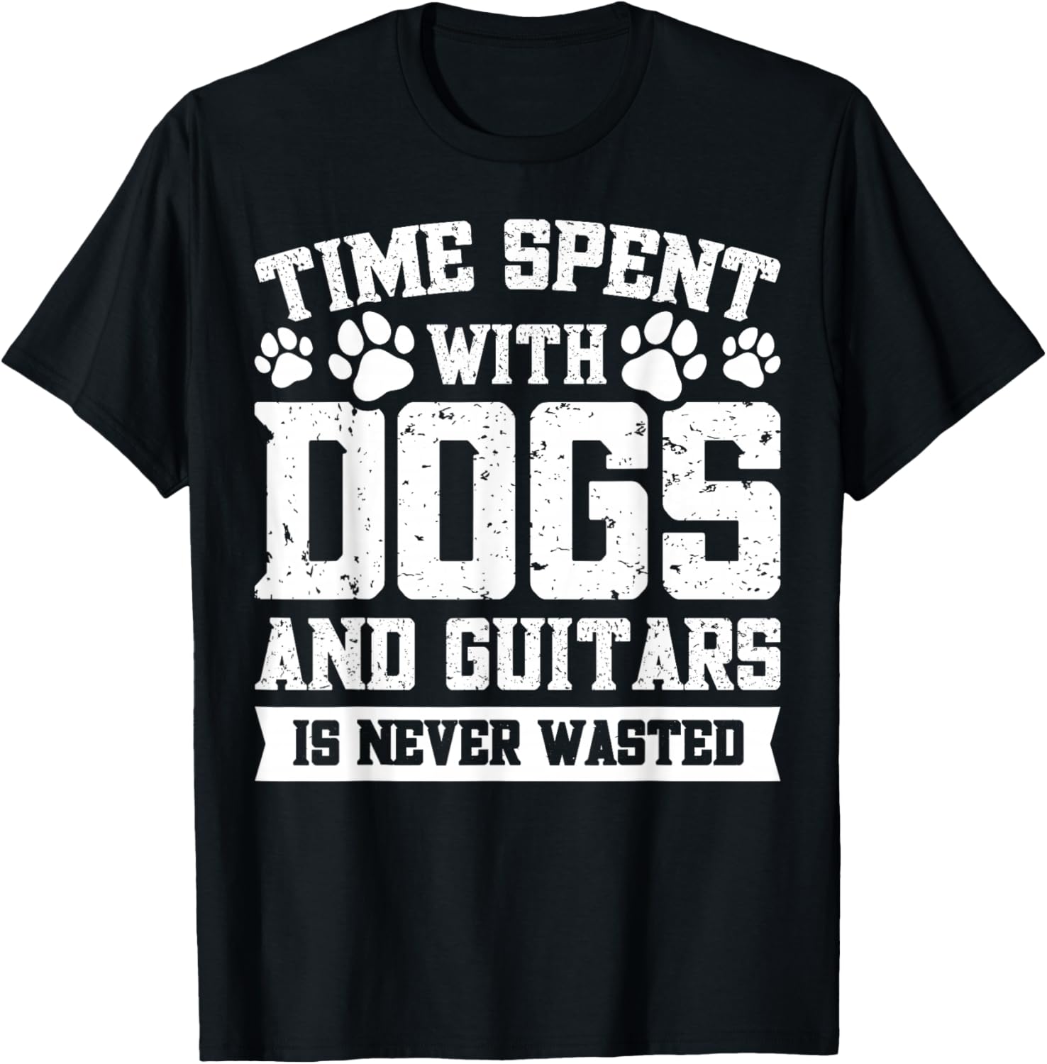 Time Spent With Dogs And Guitars Is Never Wasted T-Shirt - T-Shirt | Black